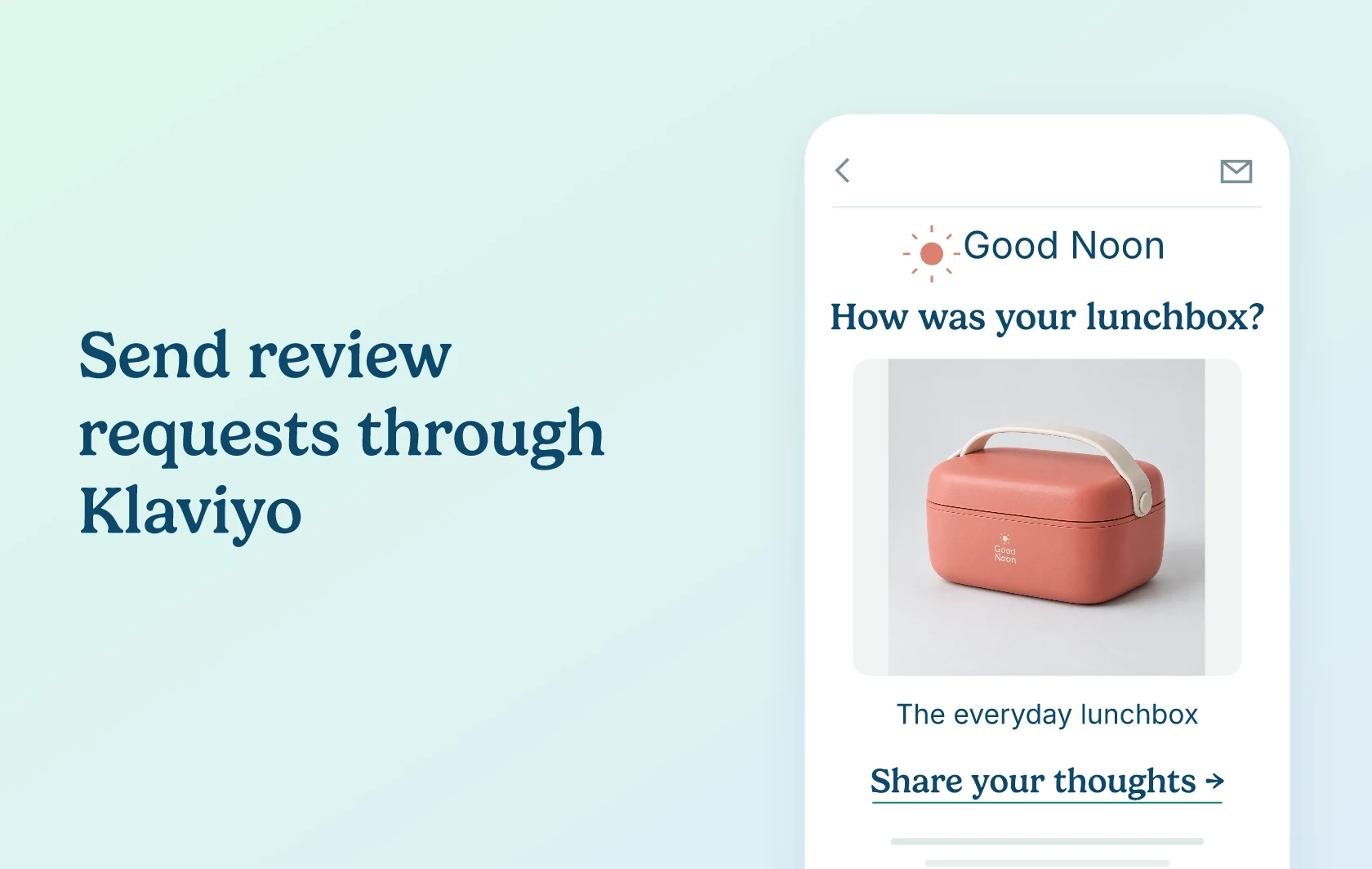 Judge.me and Klaviyo integration: illustration of a mobile review-request email inviting product feedback.