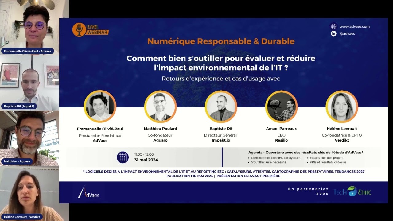 Screenshot of a live webinar titled "Numérique Responsable & Durable," featuring speakers from AdVaes, Aguaro, Impakt.io, Resilio, and Verdikt discussing tools to assess and reduce the environmental impact of IT.
