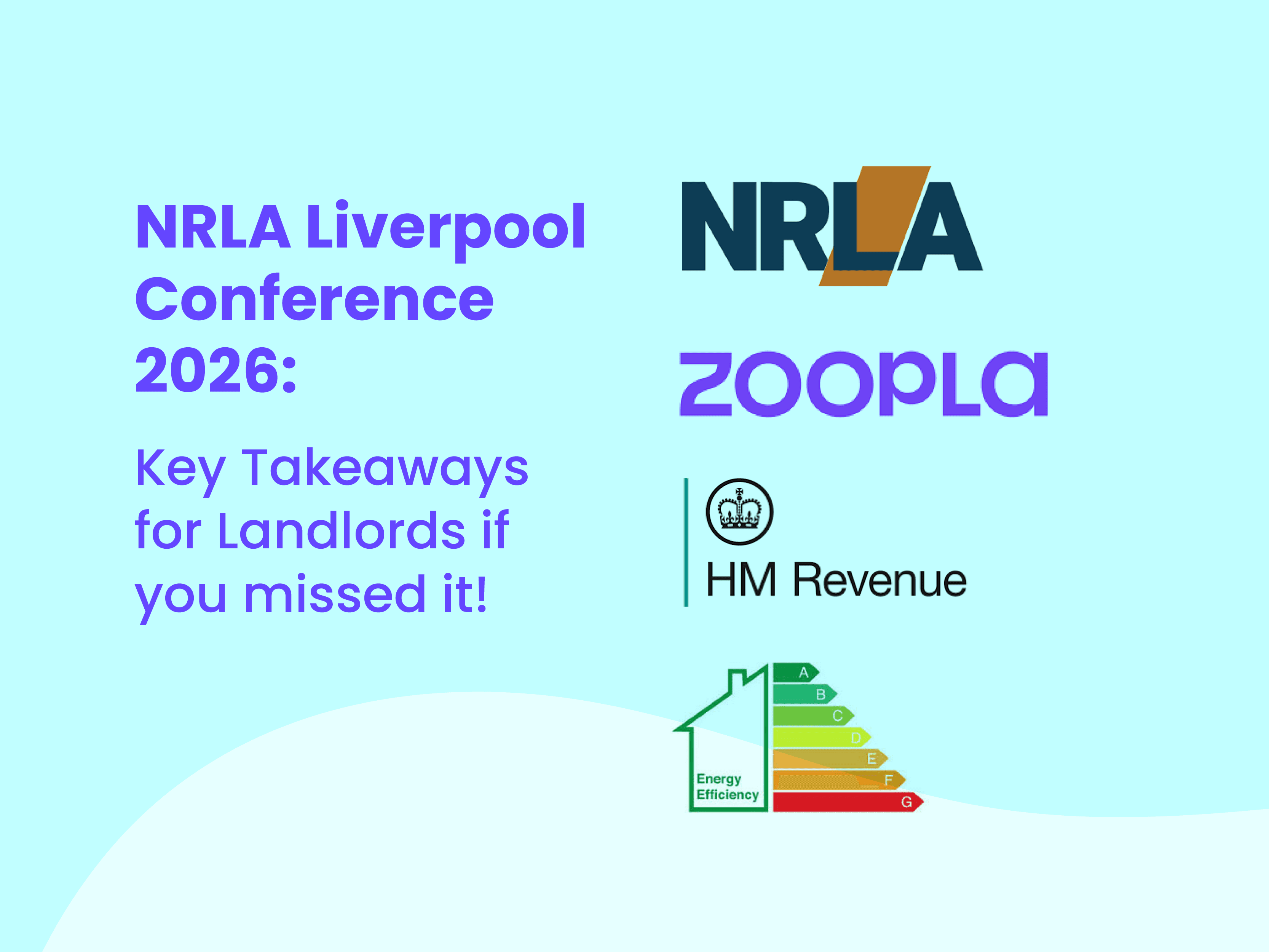 NRLA Liverpool Conference 2026 summary graphic featuring the NRLA logo, Zoopla market data, HM Revenue for Make Tax Digital, and EPC energy rating scale.