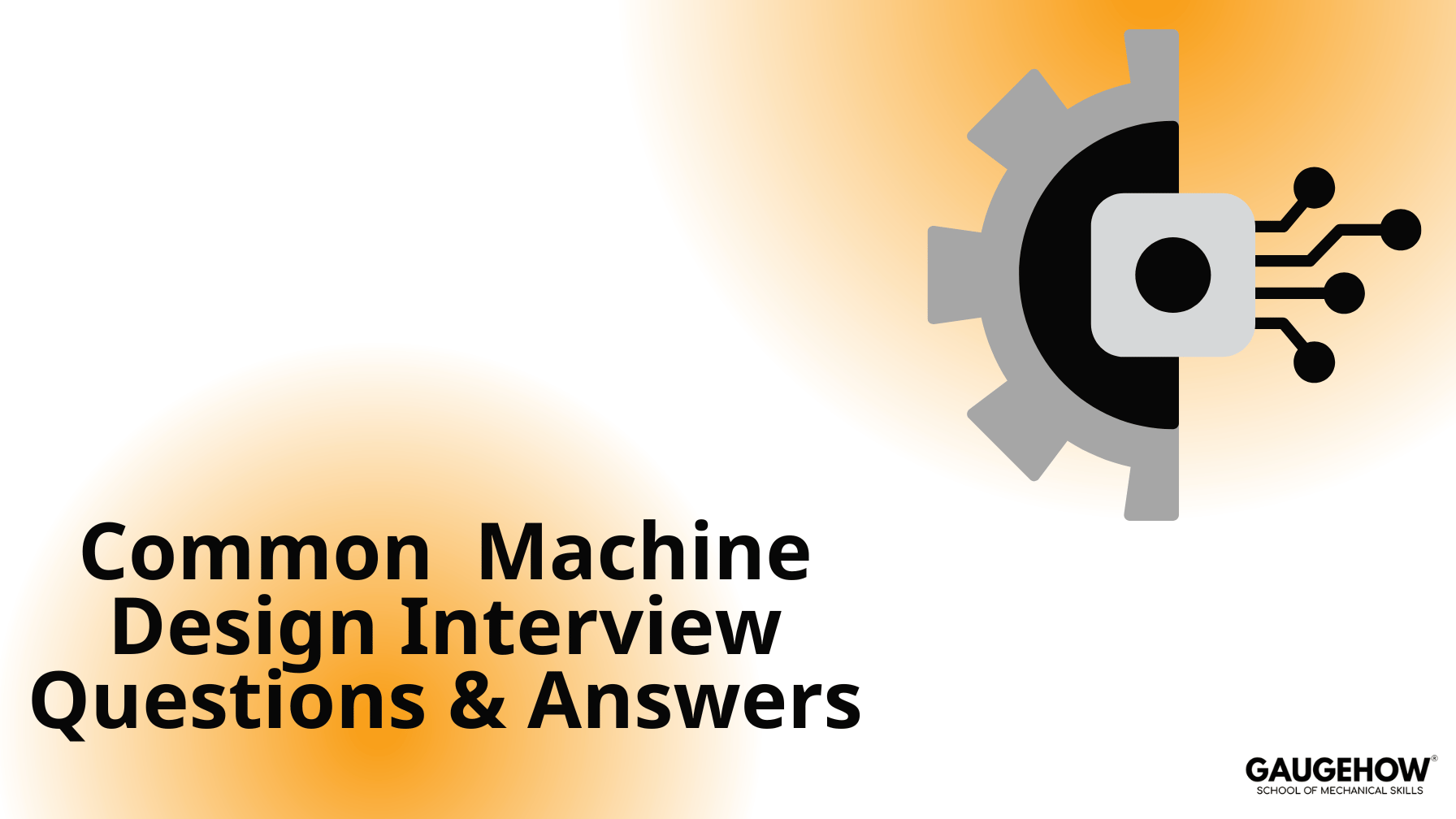 Machine Design Interview Questions