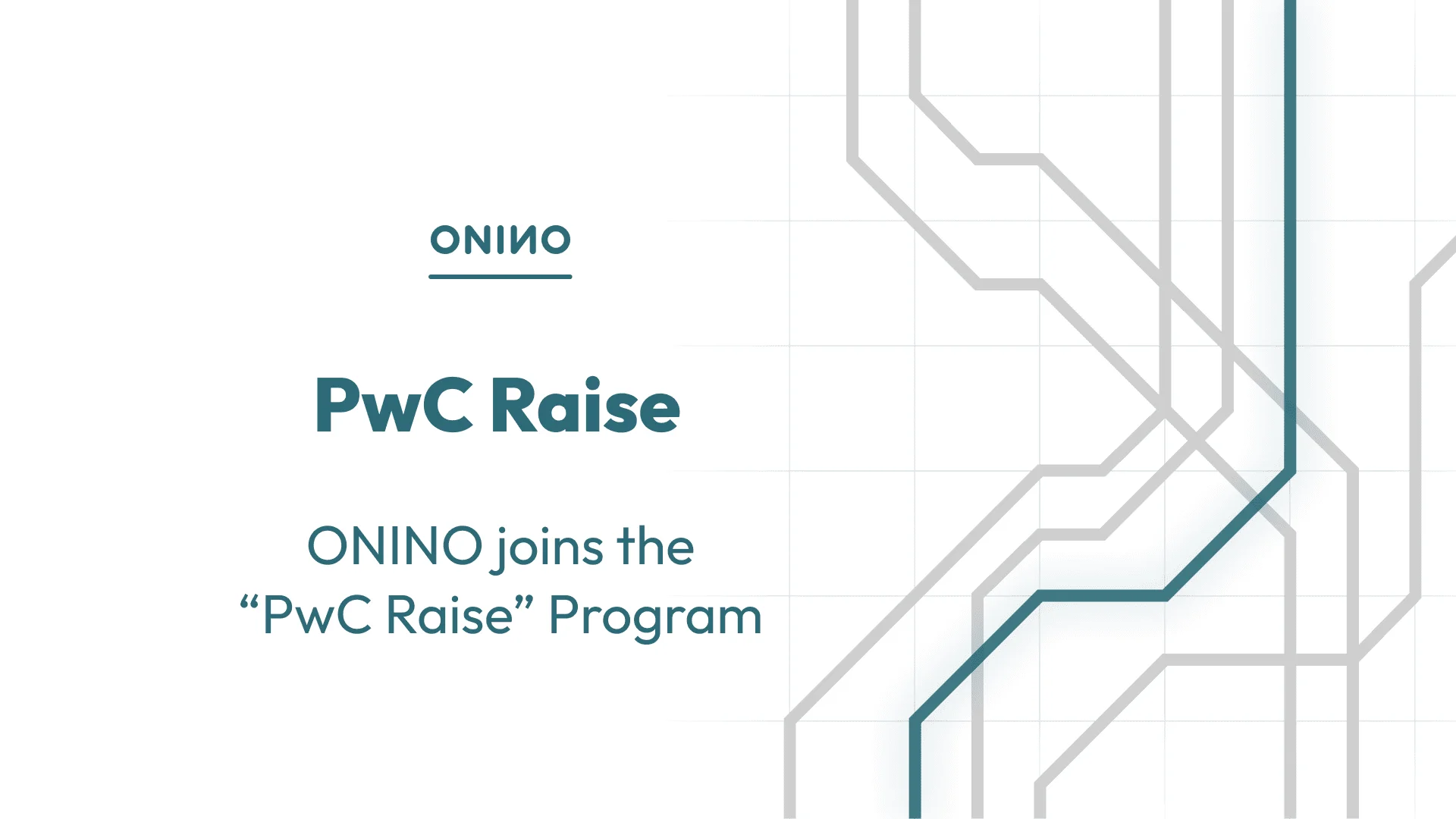 ONINO joins the PwC Raise Program announcement with circuit line background