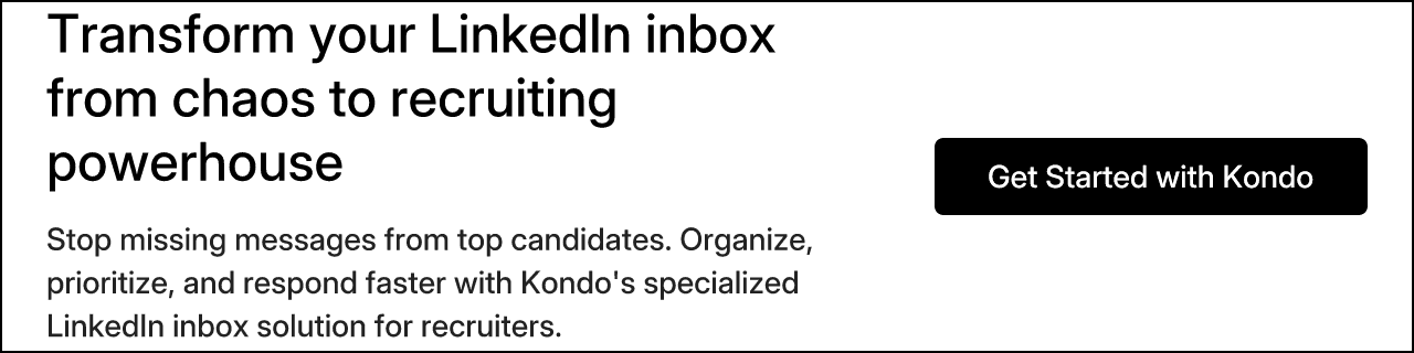 Transform your LinkedIn inbox from chaos to recruiting powerhouse
