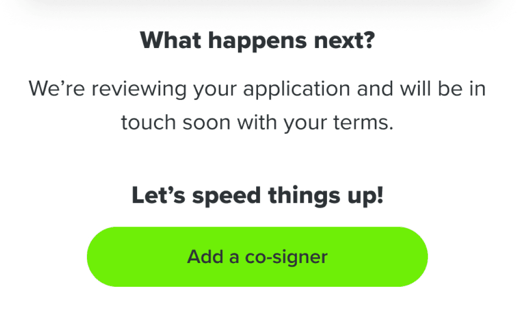 End of checkout flow - add a co-signer CTA
