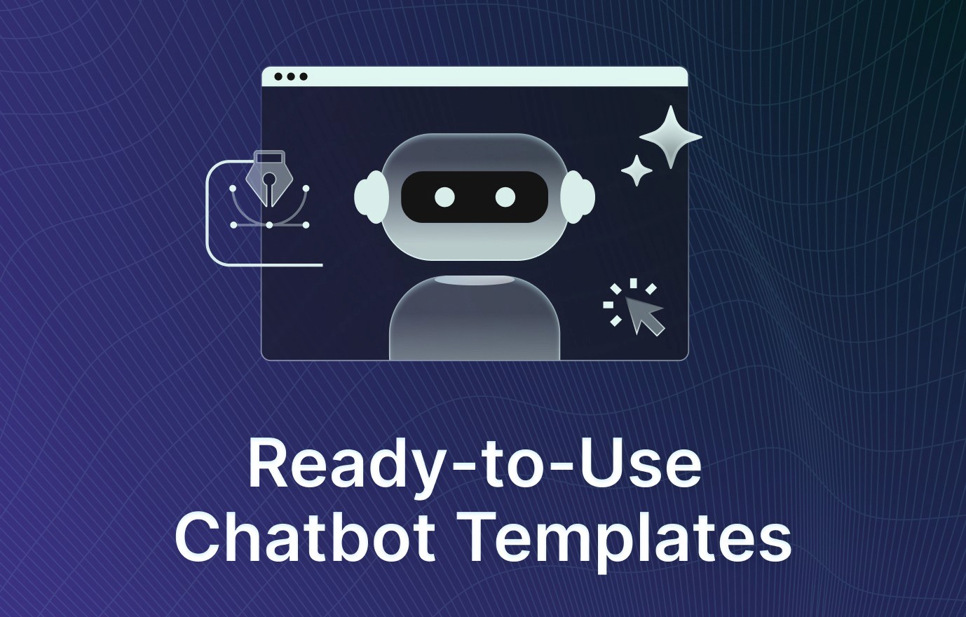 Chatbot Templates