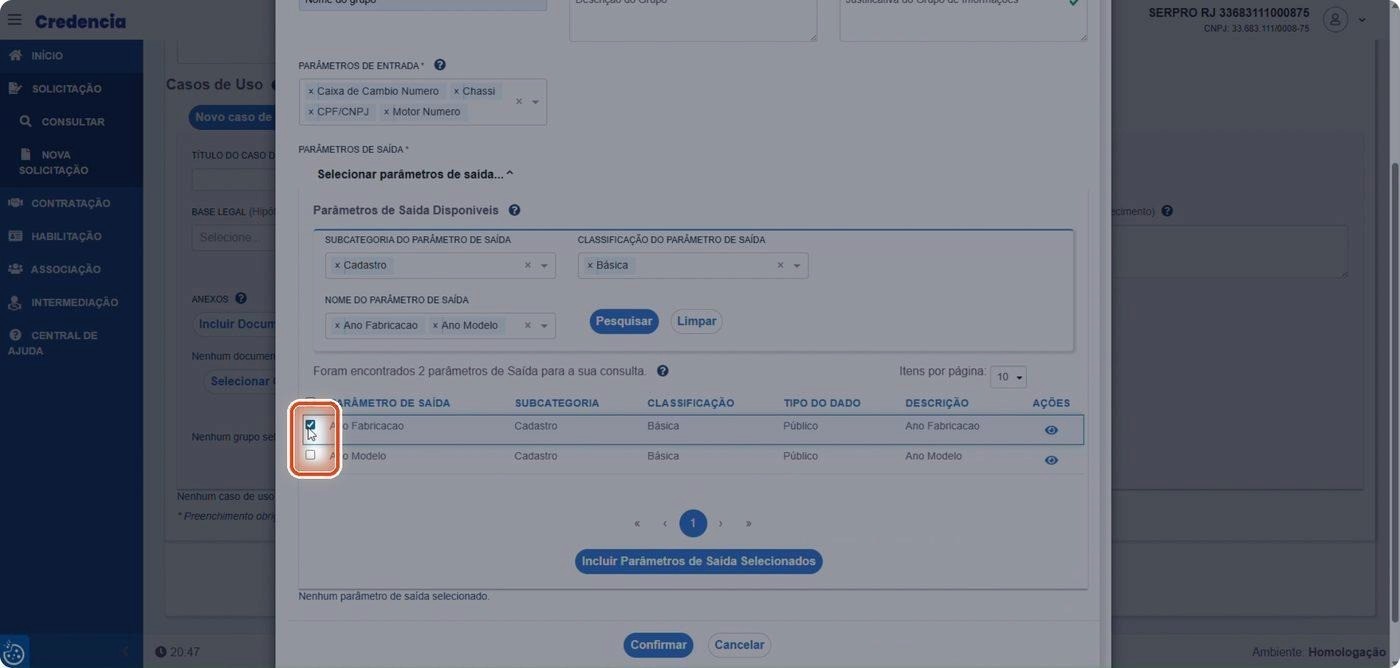 Captura de tela de referência do Credencia para Passo 4 — Selecionar parâmetros na lista. Contexto: 22 — Parâmetros de Saída.