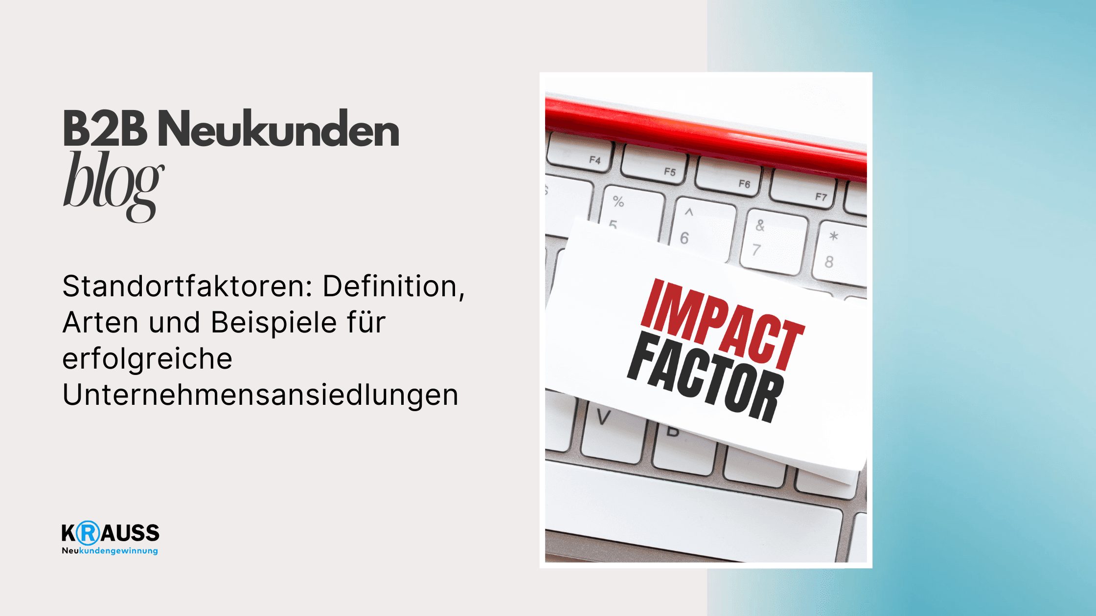 Standortfaktoren: Definition, Arten und Beispiele für erfolgreiche Unternehmensansiedlungen