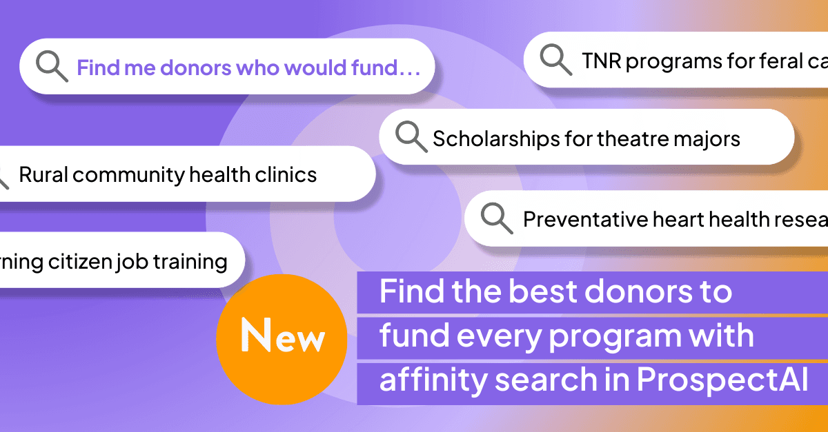 Find the best donors to fund every program with affinity search in ProspectAI