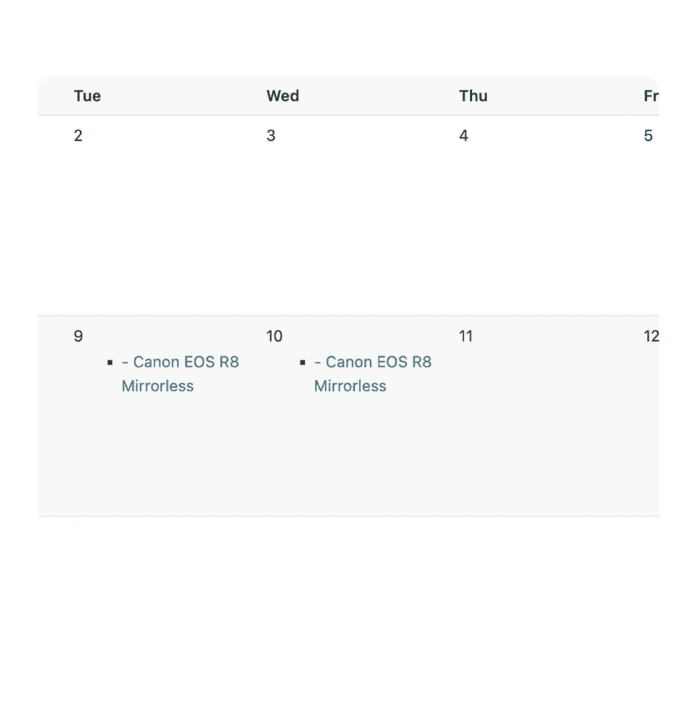 Calendar showing October 2-5 and 9-12, with Canon EOS R8 Mirrorless camera listed on the 9th and 10th.