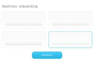 Low onboarding