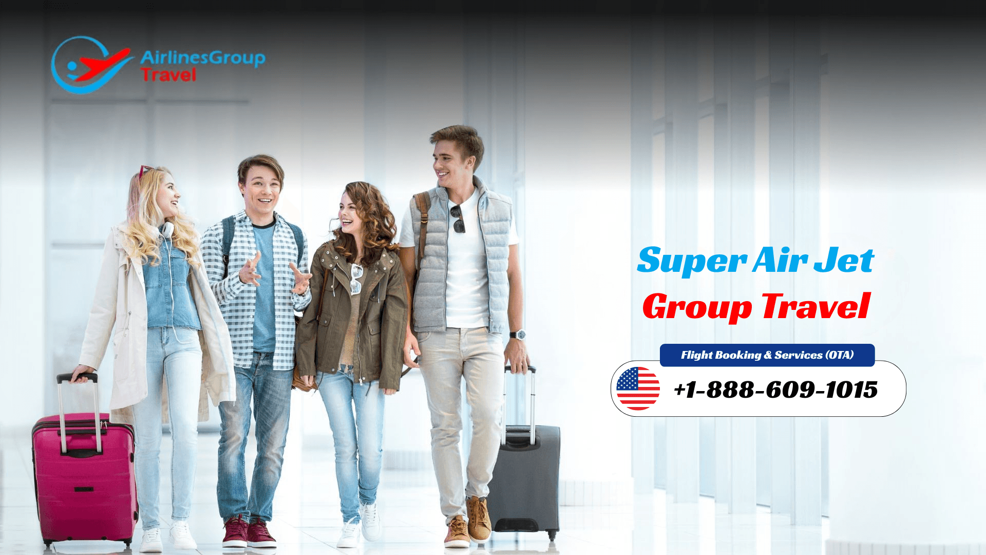 Super Air Jet Group Travel 