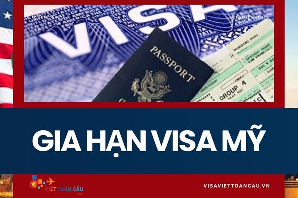 Hướng dẫn gia hạn visa Mỹ tại Việt Nam