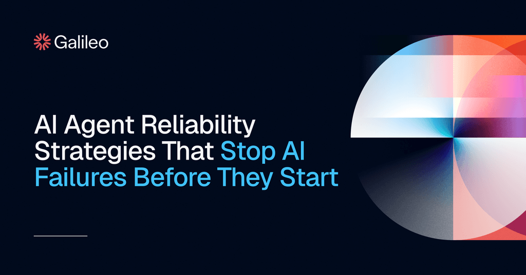 A Guide to AI Agent Reliability for Mission Critical Systems | Galileo