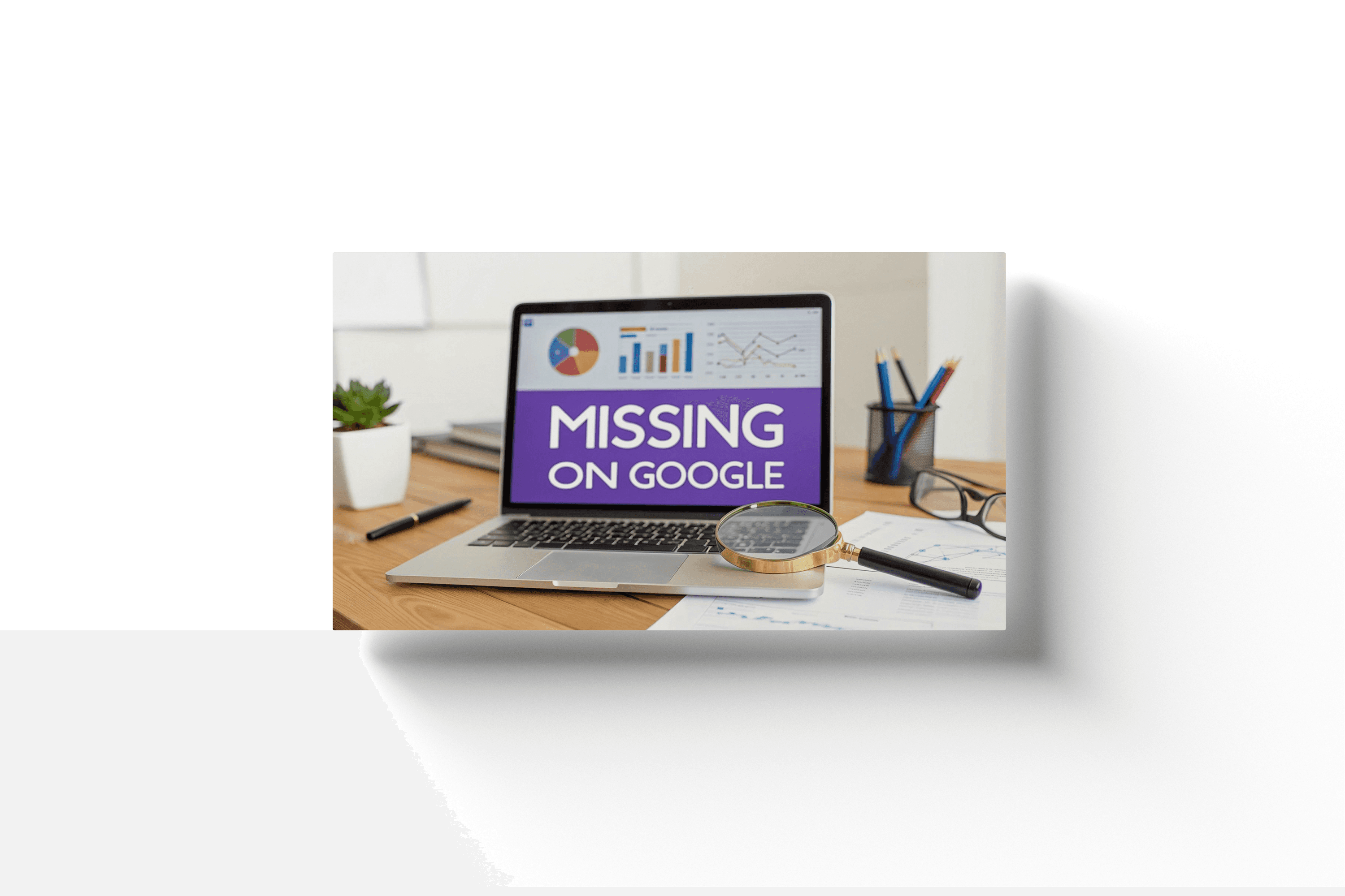 a laptop displaying the text 'missing on google' while sitting on a wooden desk