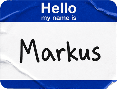 Hello my name is: Markus Sticker