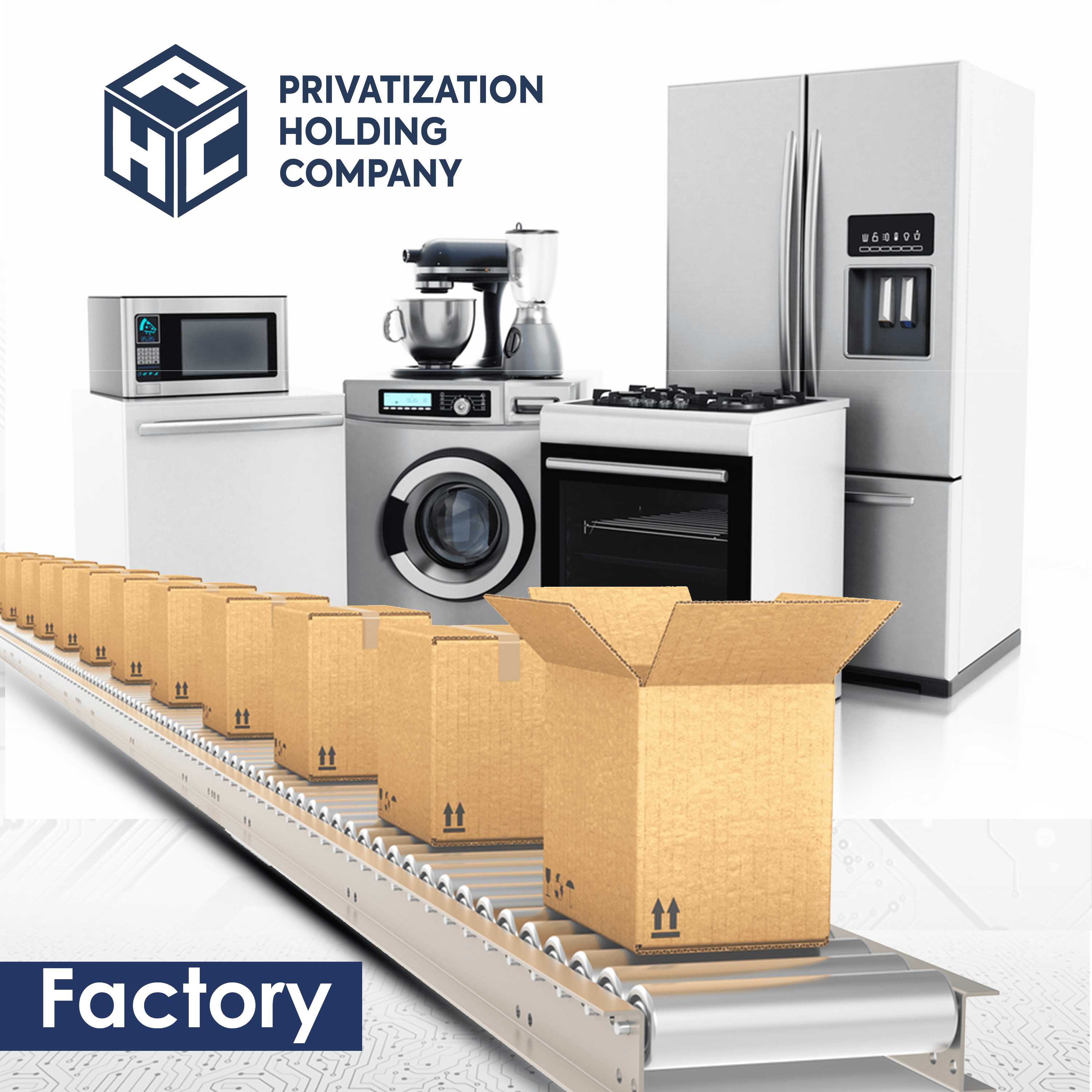 Privatization Holding Company social post showing home appliances above a factory packing line