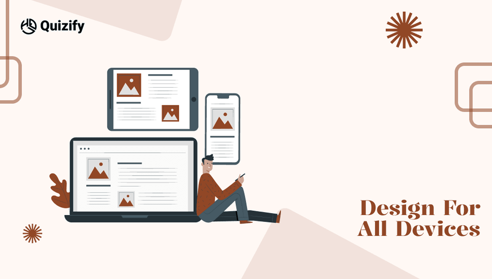 Design for All Devices | Quizify