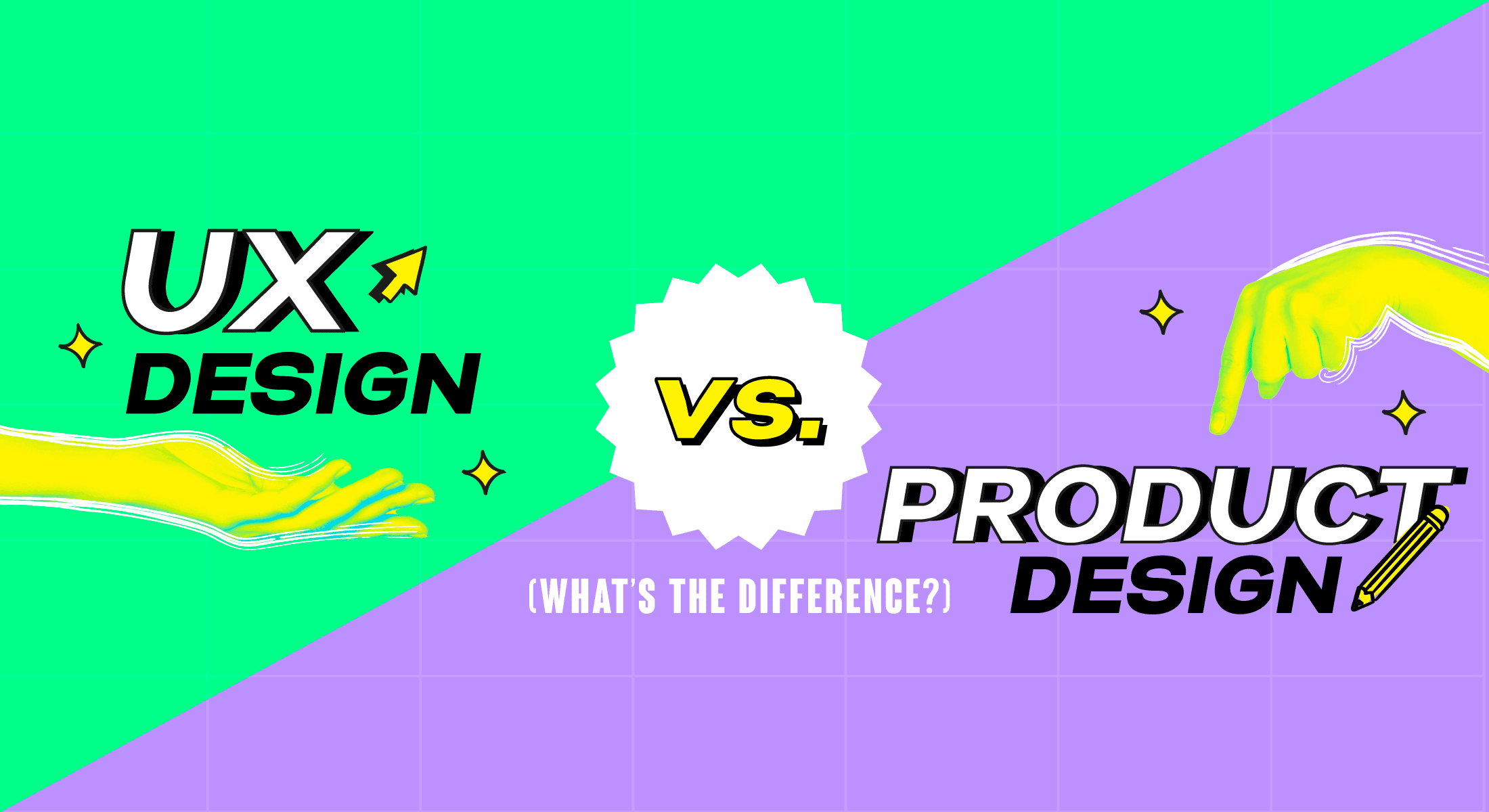 UX Design vs Product Design banner with contrasting hands on diagonal green and purple split with VS starburst center