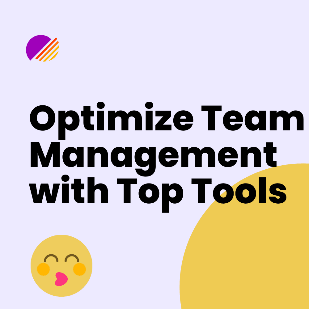 The Best Team Management Tools for Small Business Owners
