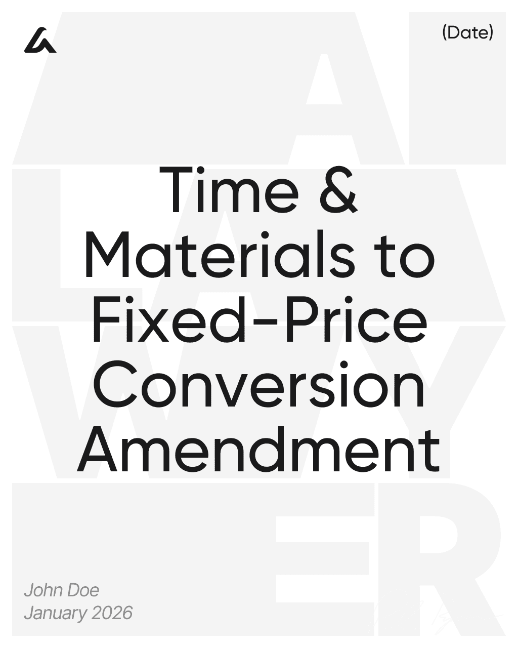 Time & Materials to Fixed-Price Conversion Amendment