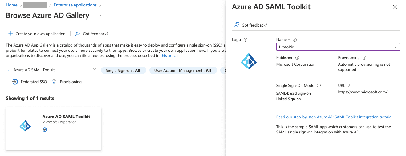 {'_type': 'localeString', 'en': 'In Azure AD Gallery, search and select Azure AD SAML Toolkit to add it.'}