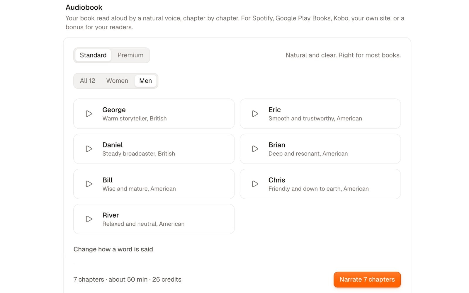 The Audiobook section on Koobe’s Publish step: Standard or Premium quality, the men’s voices (George, Eric, Daniel, Brian, Bill, Chris and River) each with a play button to hear them, and Narrate 7 chapters, about 50 minutes, 26 credits.
