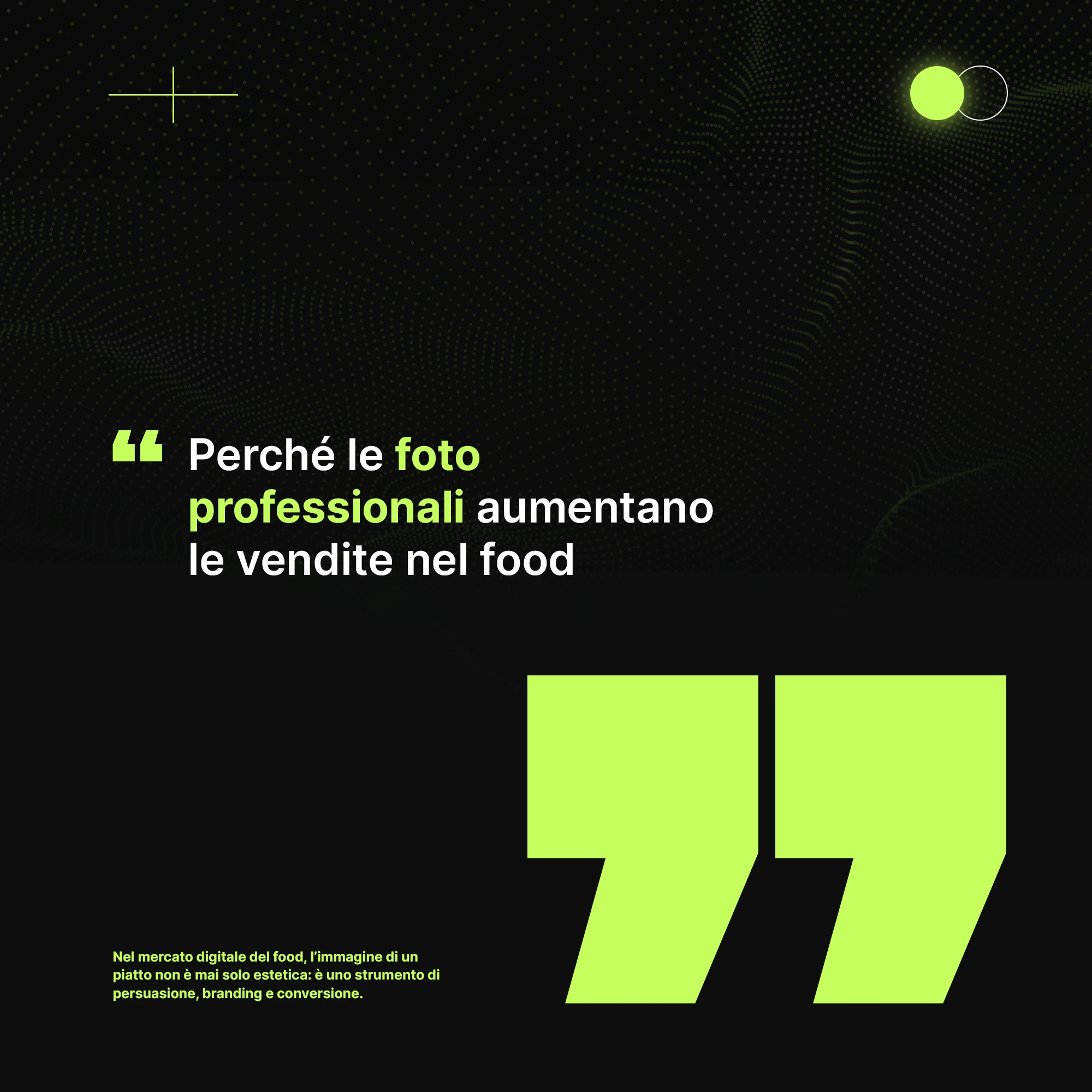 Perché le foto professionali aumentano le vendite nel food?