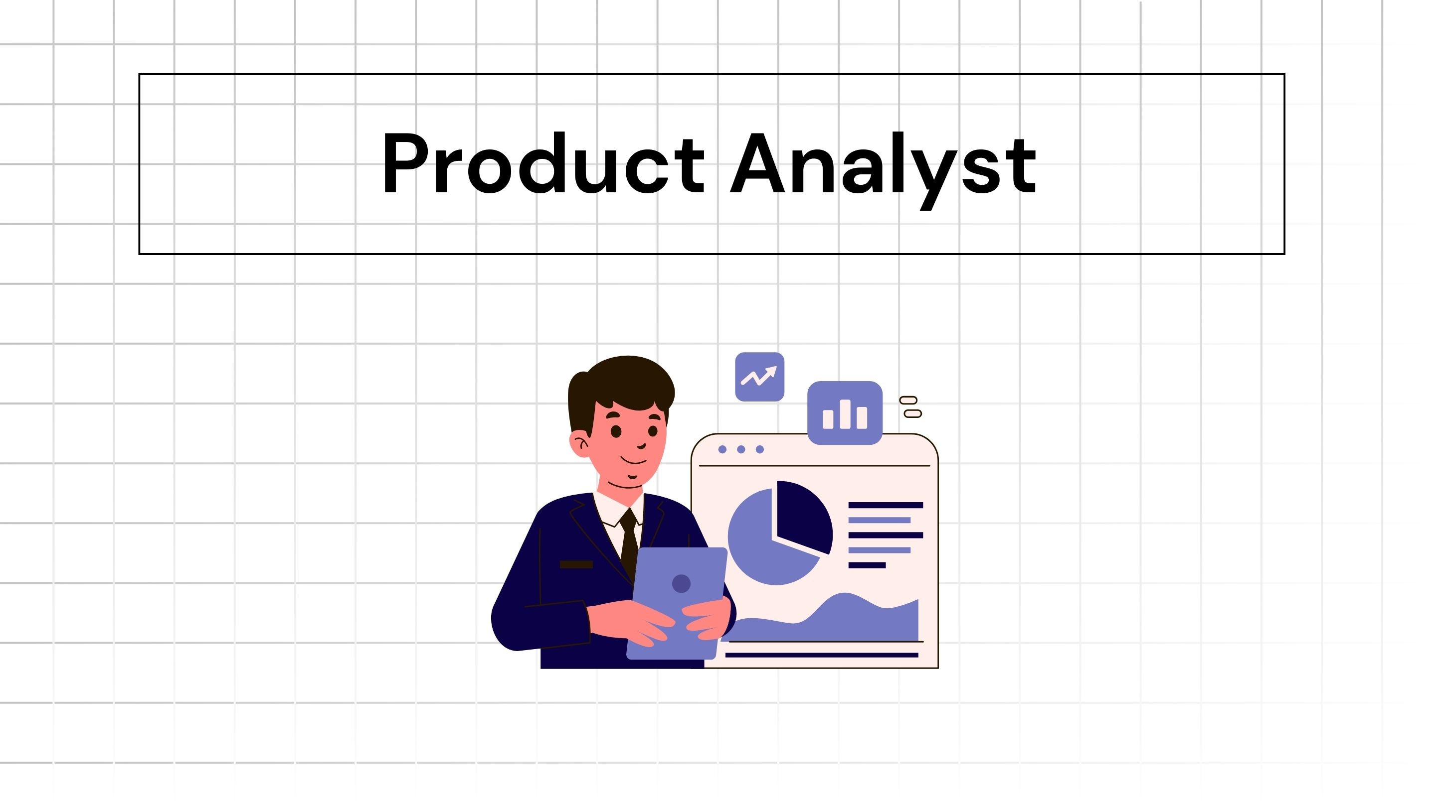 Product Analyst