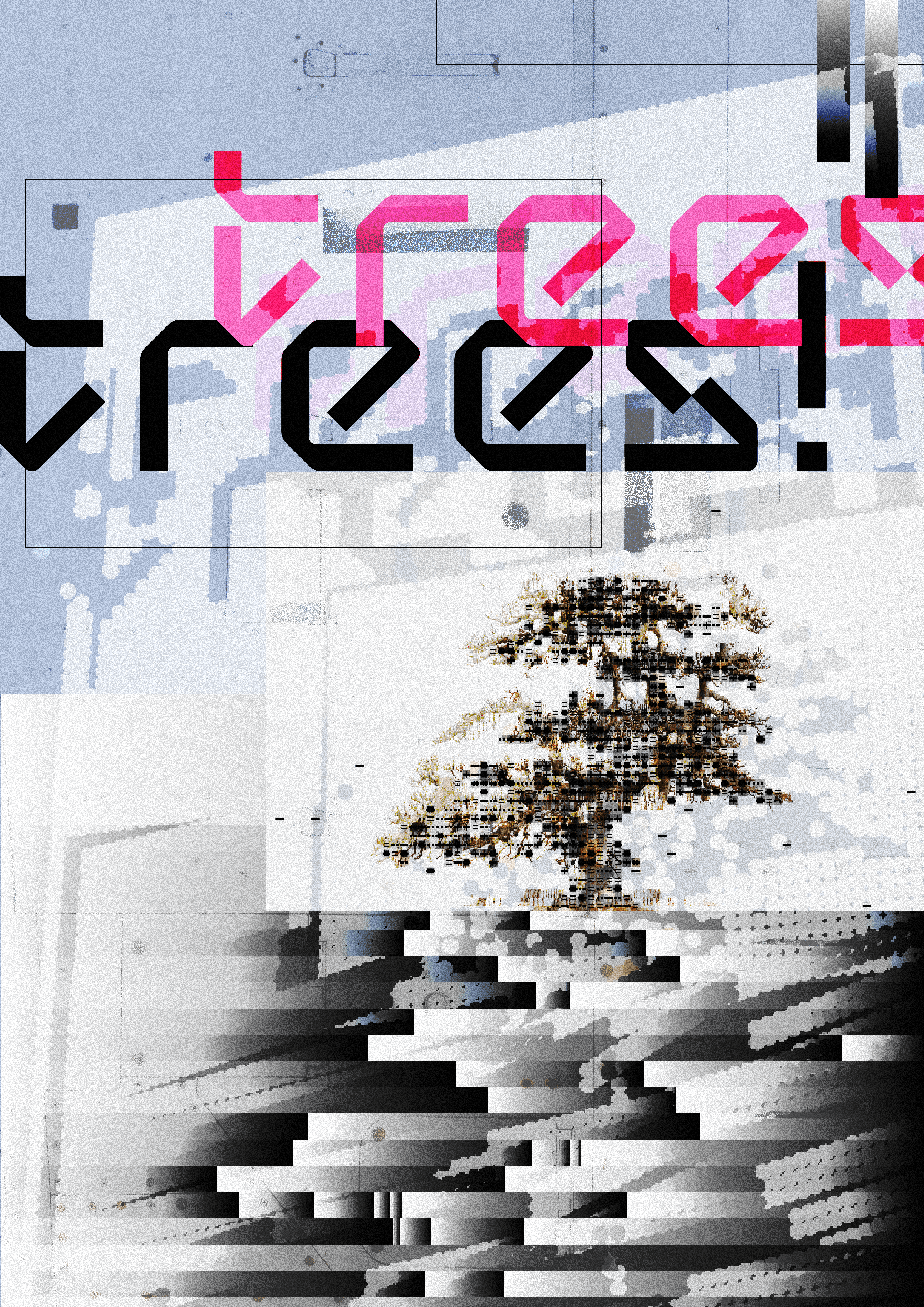 A dystopian poster using the phrase "Trees!"