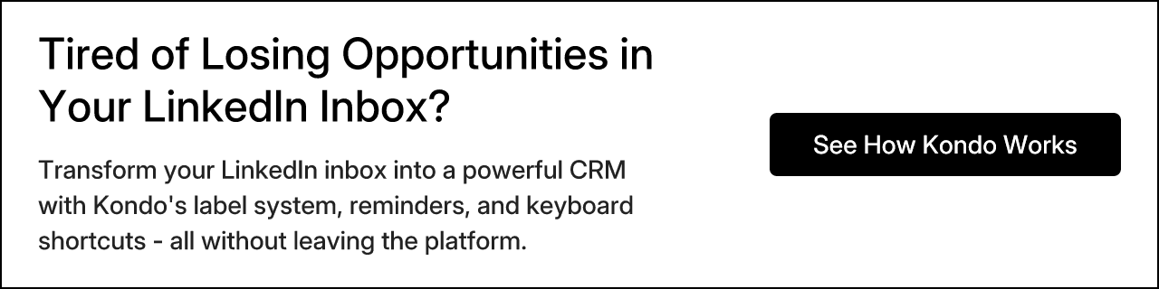 Tired of Losing Opportunities in Your LinkedIn Inbox?