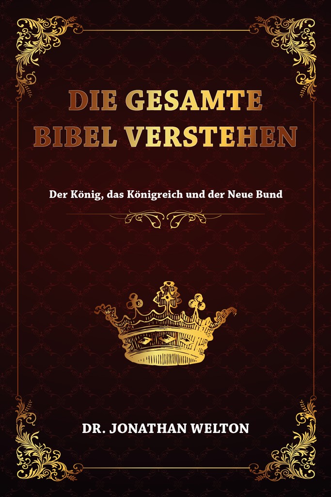 Die gesamte Bibel verstehen Buch