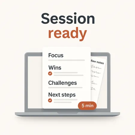 Session-ready notes thumbnail showing focus, wins, challenges and next steps summary on laptop for menopause coach 5-minute pre-session client summary AI prompt