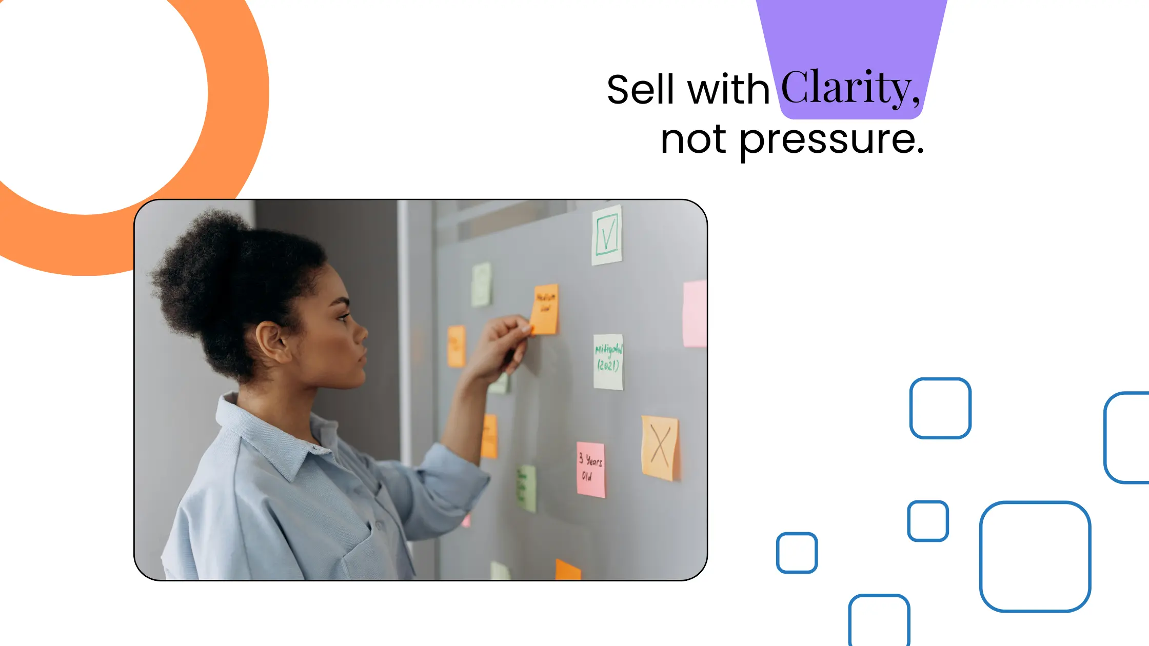 Coach placing sticky notes on a board, paired with text about selling with clarity rather than pressure.