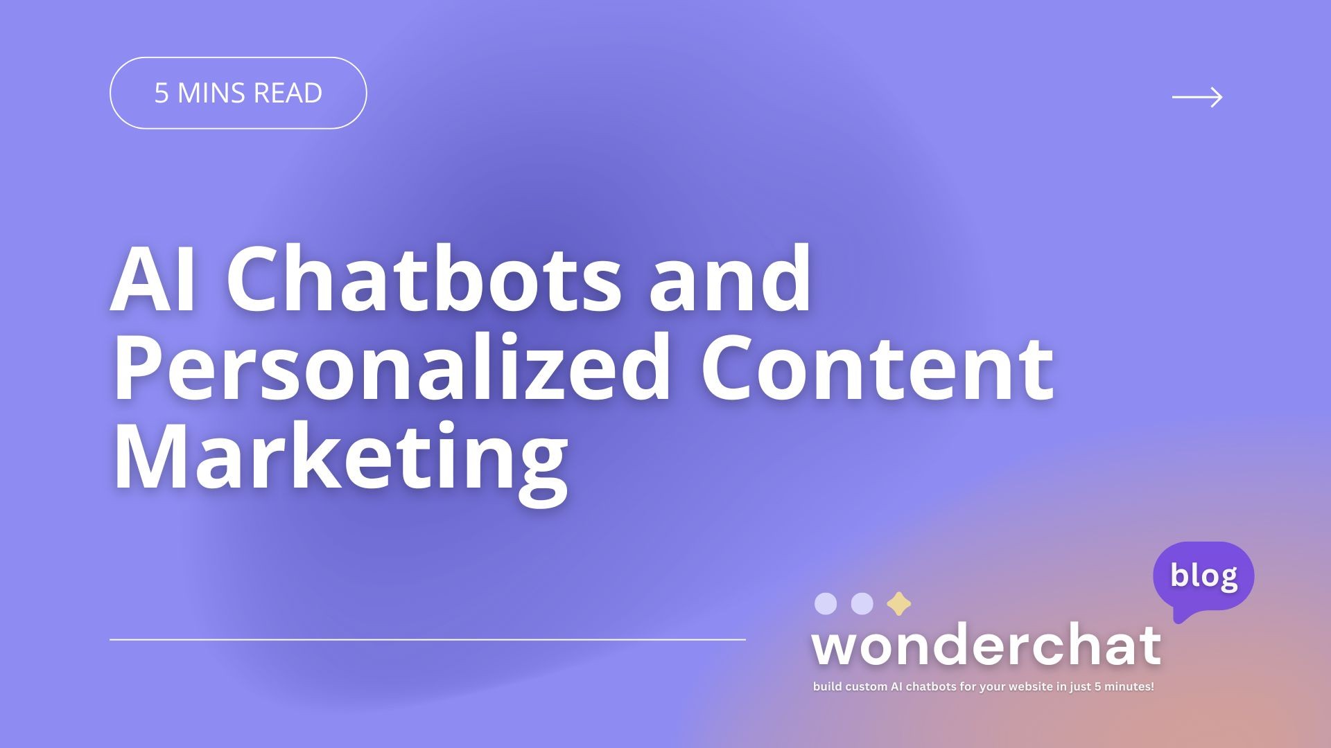 AI Chatbots and Personalized Content Marketing