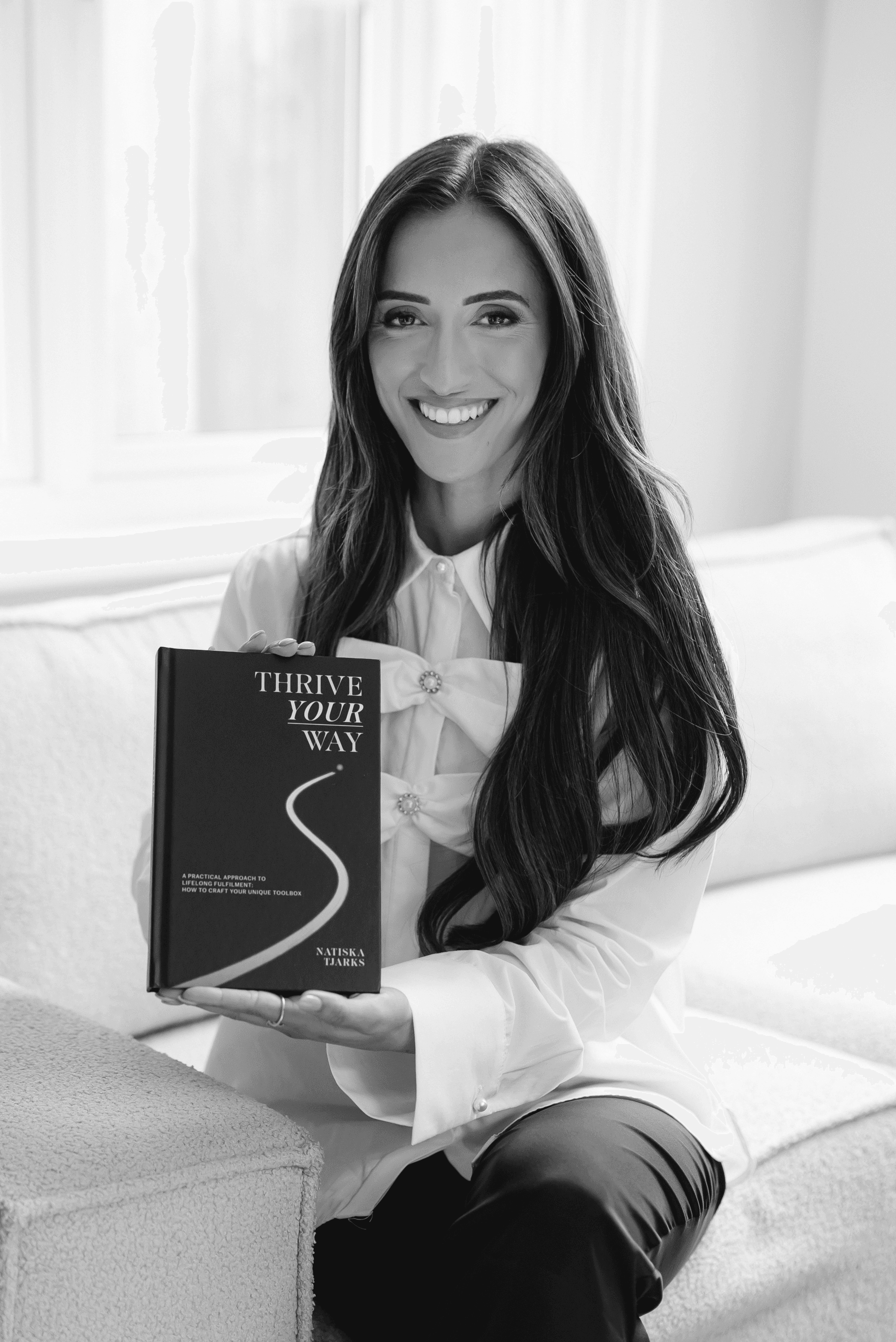 Thrive Your Way Book A Practical Approach to Lifelong Fulfilment How Yo Build Your Unique Toolbox Author Natiska Tjarks