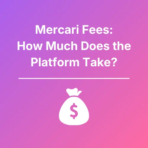 Mercari Fees - Featured