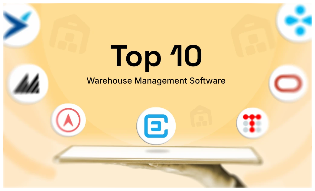 Top 10 Warehouse Management Software (WMS) for Logistics in 2025