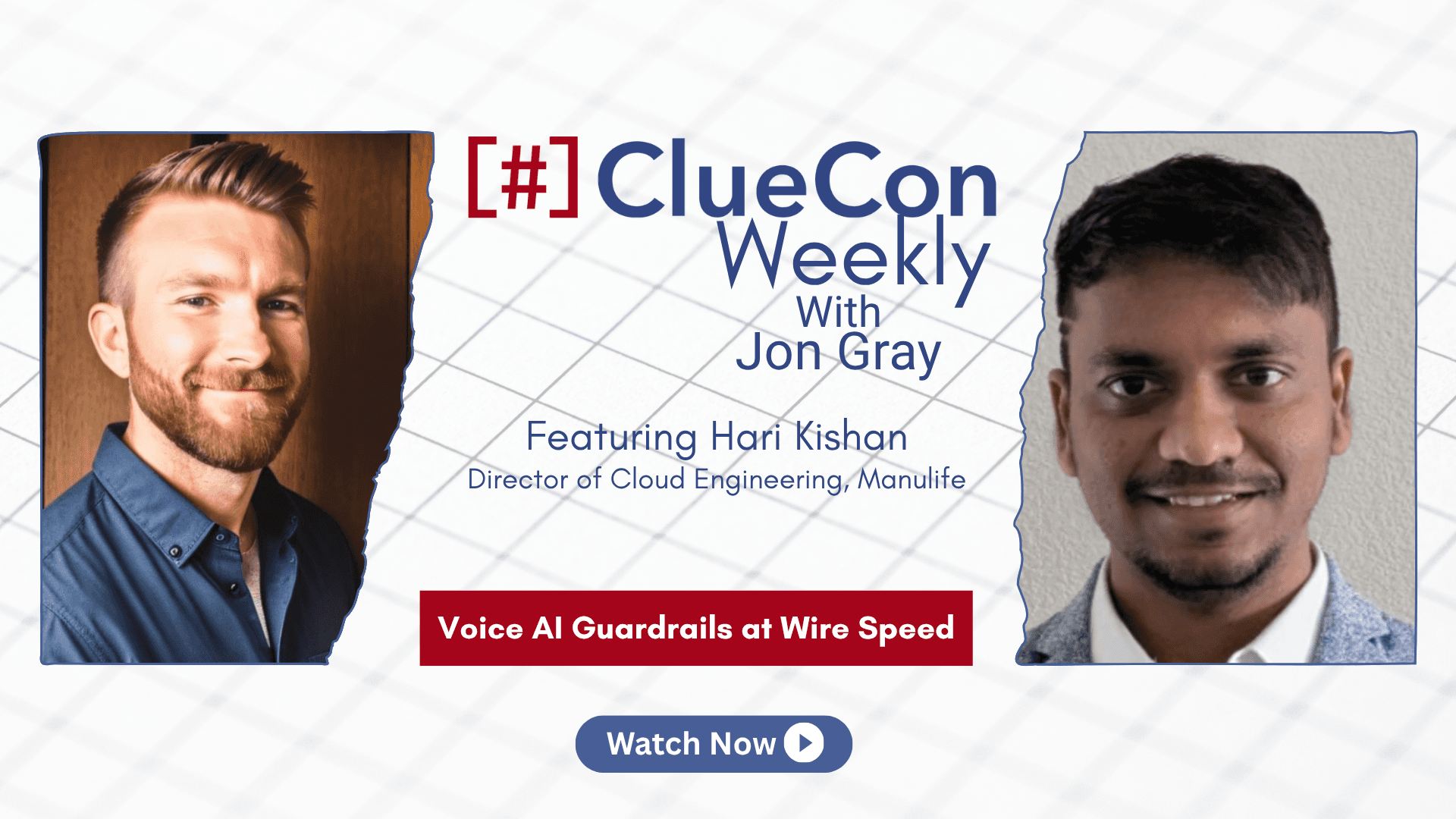 ClueCon Weekly with Hari Kishan