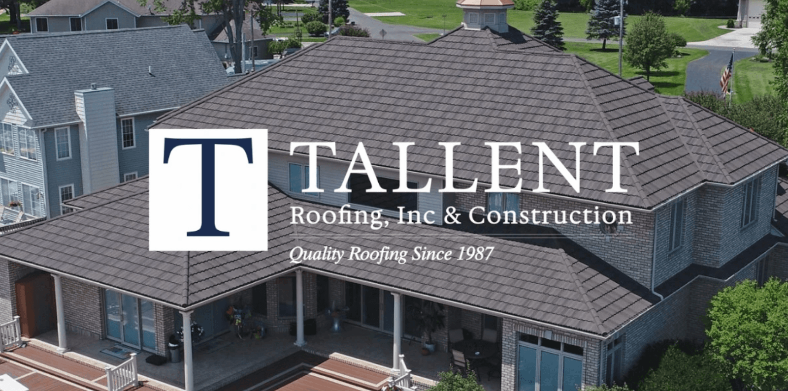 "Tallent Roofing logo and roofing service, showcasing professional expertise in providing reliable, long-term roofing solutions since 1987."