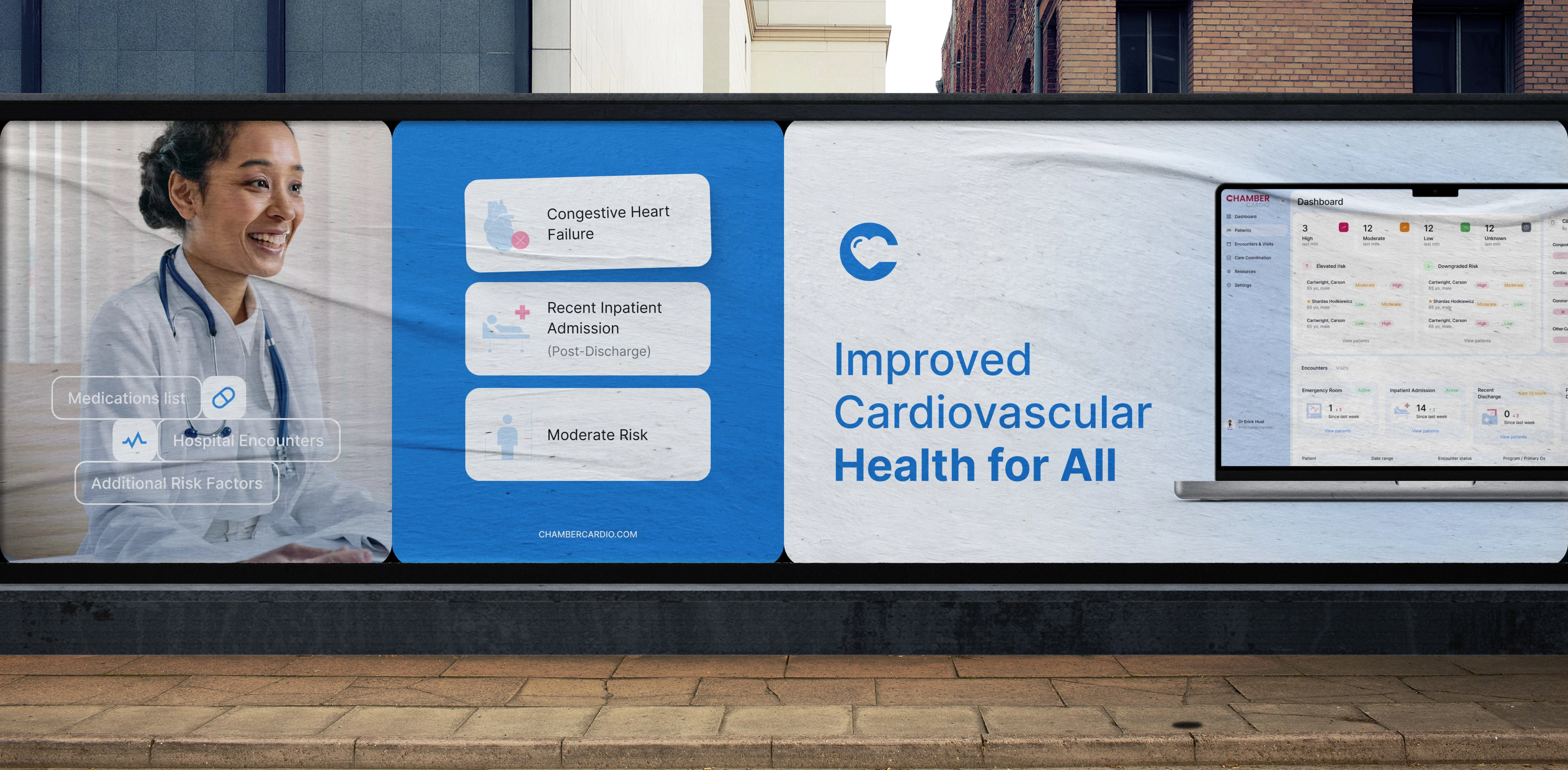 A large outdoor billboard featuring a healthcare advertisement. On the left side, there's an image of a smiling female doctor in a white lab coat, with medical icons overlayed, including "Medications list," "Hospital Encounters," and "Additional Risk Factors." Next to her, a blue section lists conditions like "Congestive Heart Failure," "Recent Inpatient Admission (Post-Discharge)," and "Moderate Risk."  On the right side of the billboard, there is a clean white section with the logo of ChamberCardio and the tagline "Improved Cardiovascular Health for All." A laptop screen displays a detailed health dashboard, suggesting the use of digital tools for monitoring and managing cardiovascular health. The overall design promotes accessible and improved health care with a focus on technology-driven solutions.