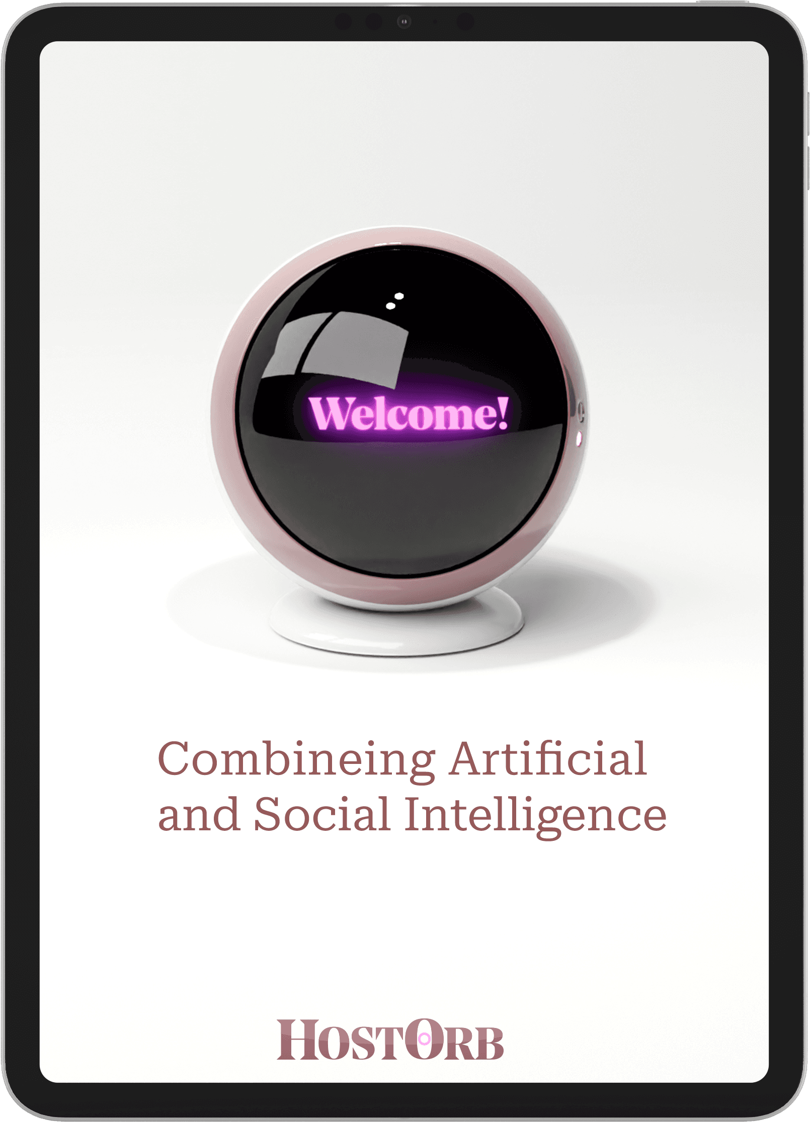 Bilden visar en sfär med en digial display där det står "Welcome". Under bilden står det "Combineing artificial and social intelligence" 