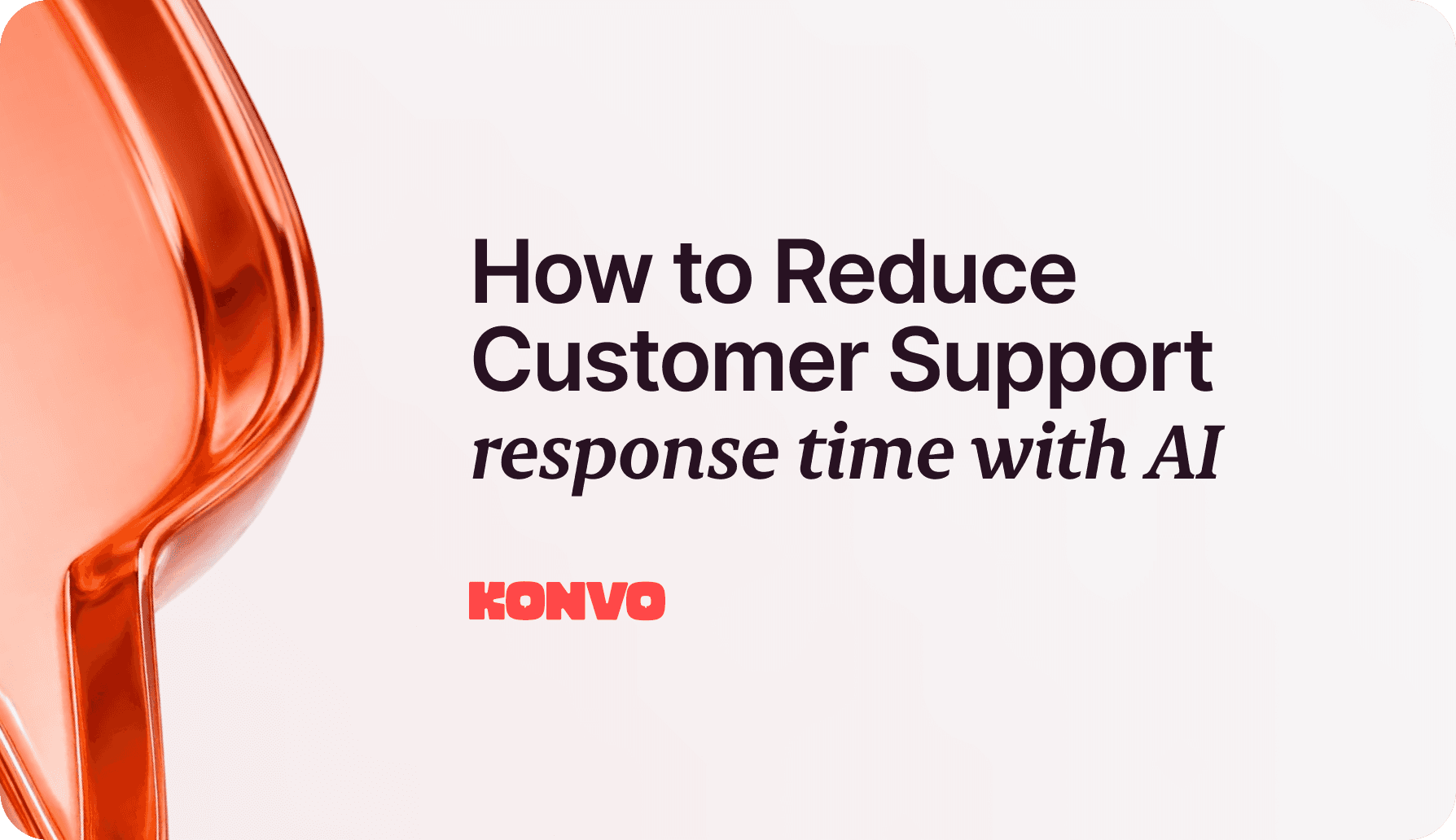 How to reduce customer support response time with AI