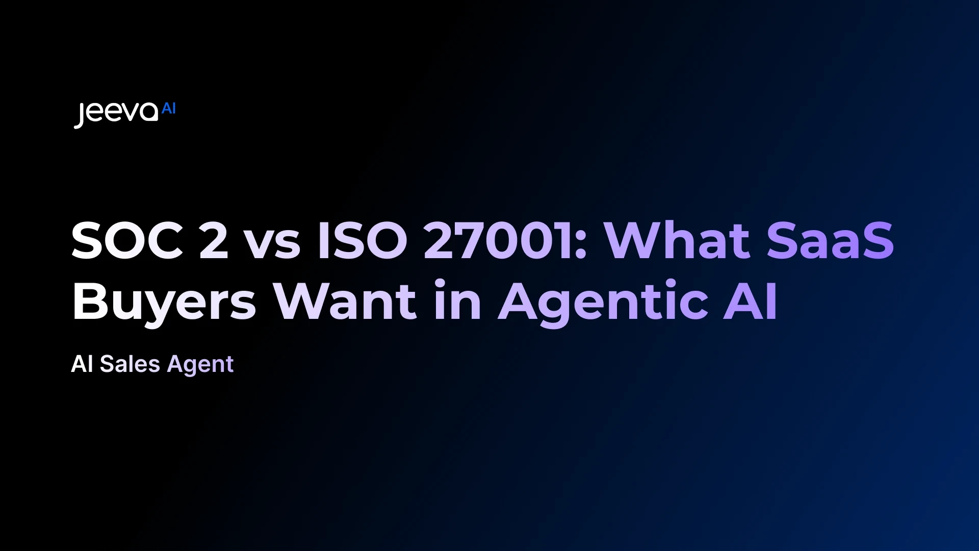 SOC 2 vs ISO 27001