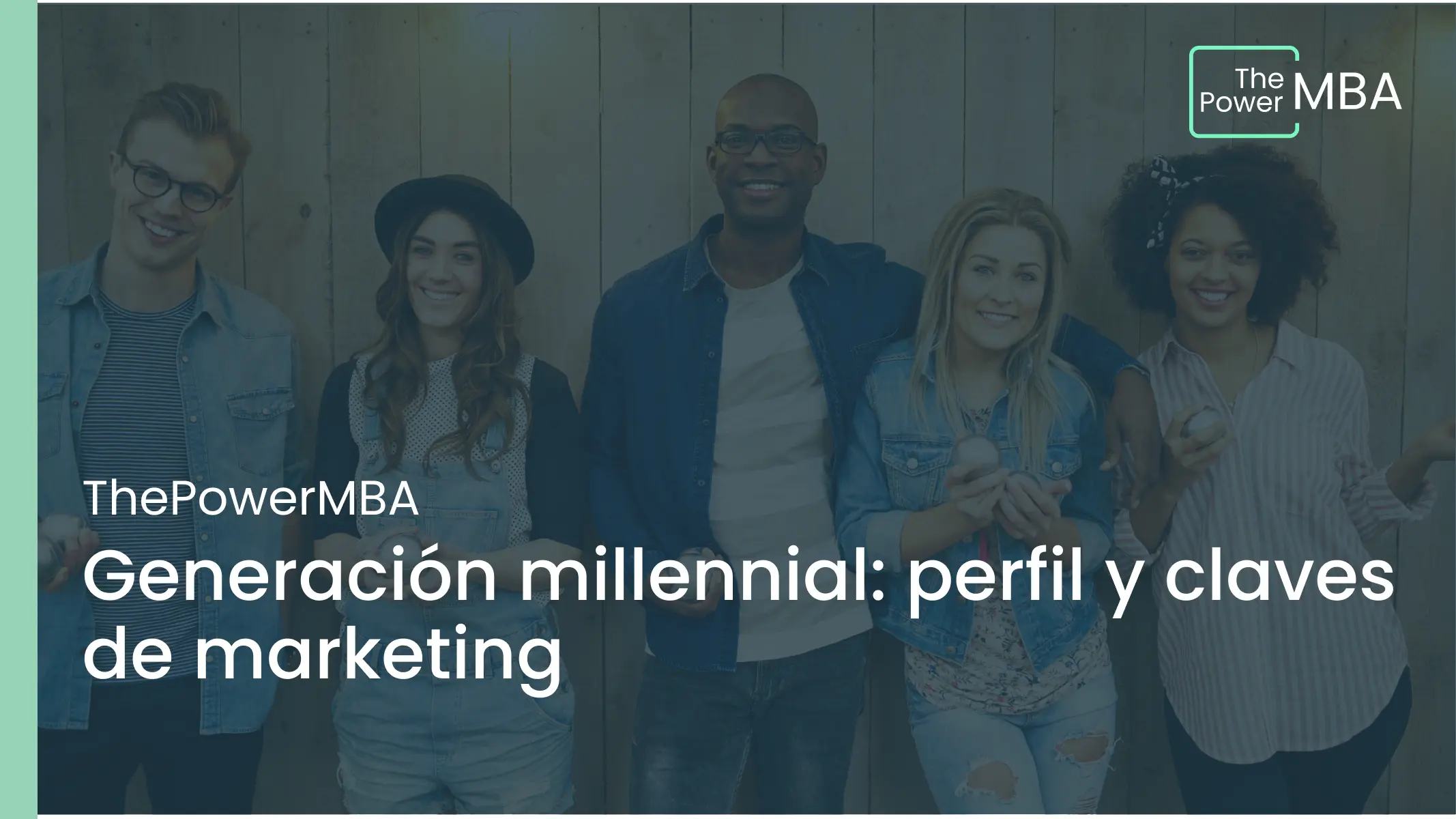 Generación millennial: claves, mitos y realidad