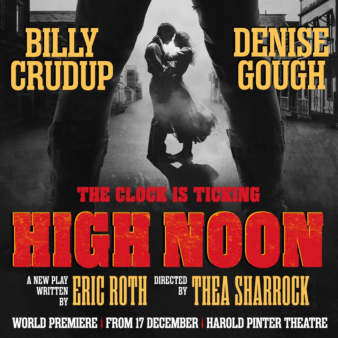 हाई नून वेस्टएंड पोस्टर जिसमें अभिनेताओं के नाम और एक पश्चिमी शहर में एक जोड़े को गले लगाते हुए दिखाया गया है।