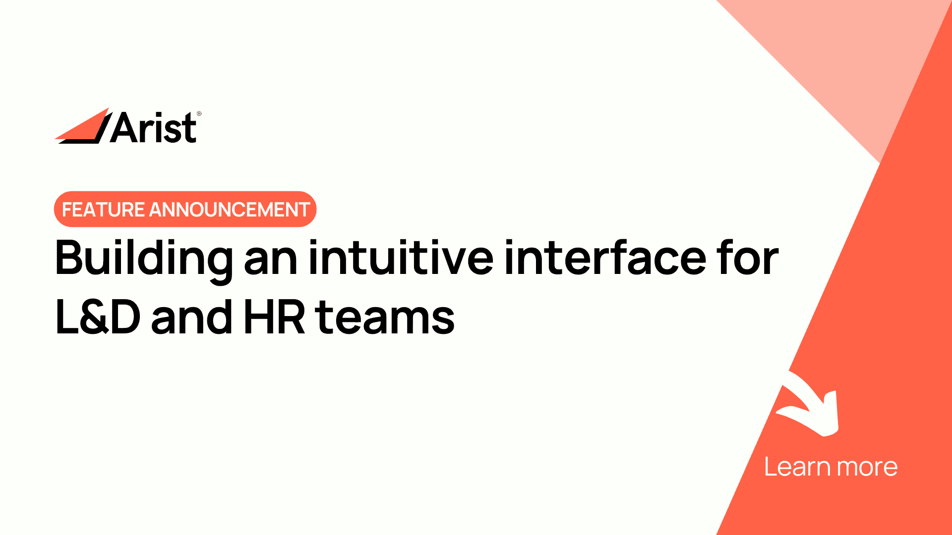 Building an intuitive interface for L&D and HR teams