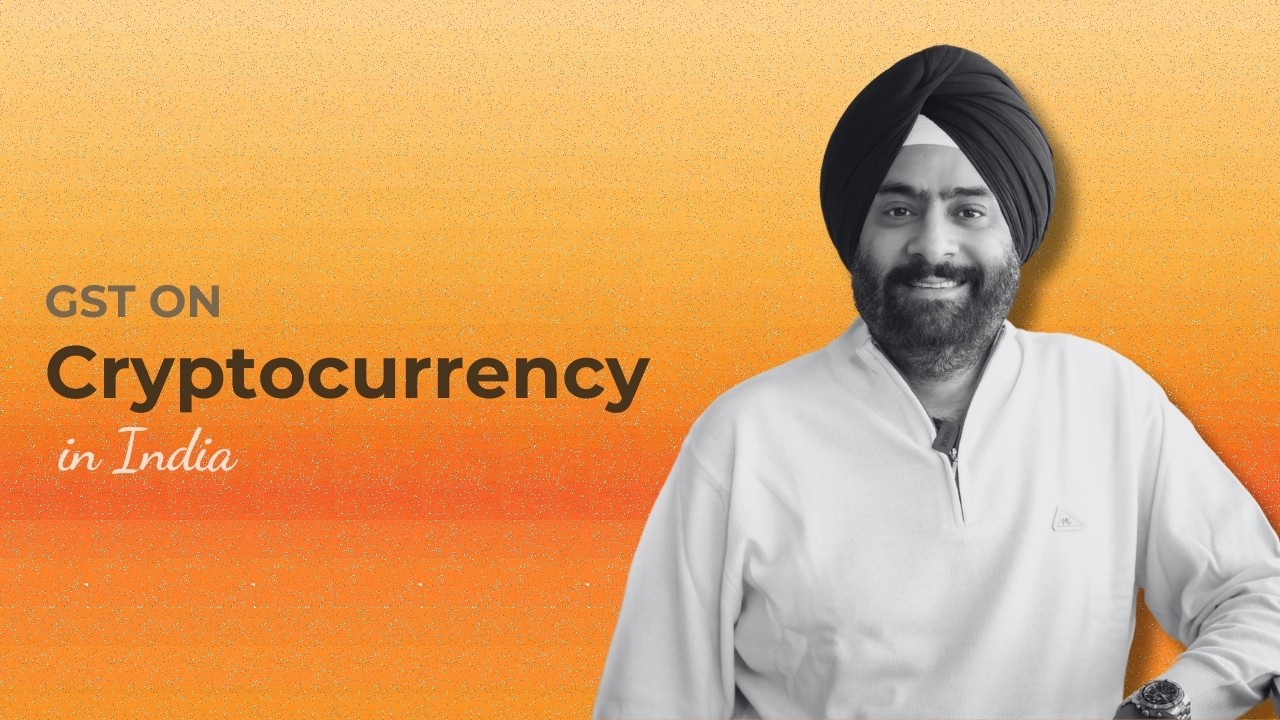 GST on Cryptocurrency in India: What Every Investor Should Know
