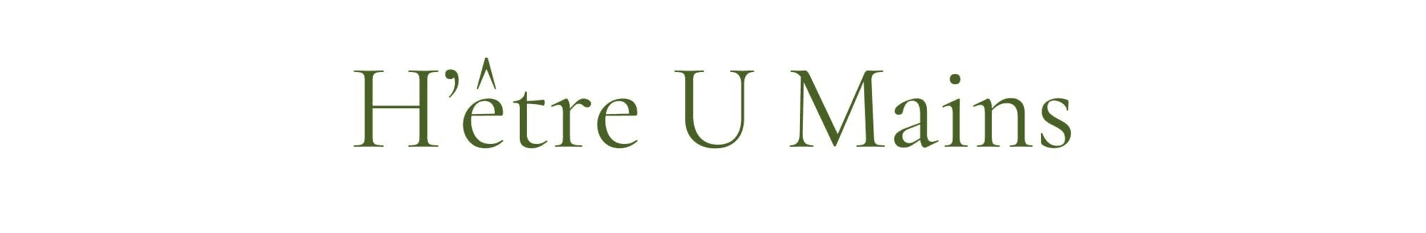 Hêtre U Mains
