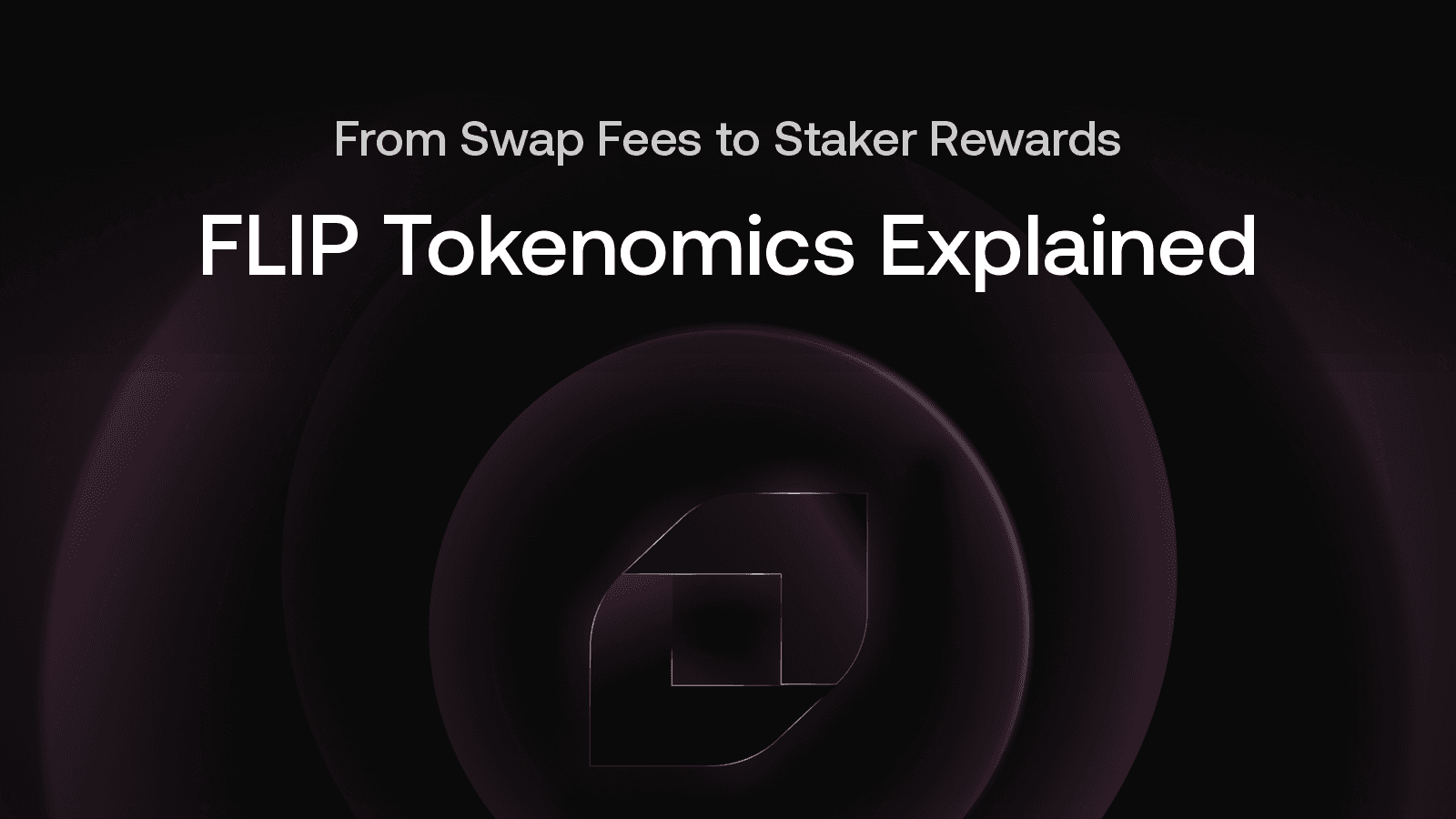 FLIP Tokenomics Explained: How Buy-and-Distribute Turns Swap Fees into Staker Rewards