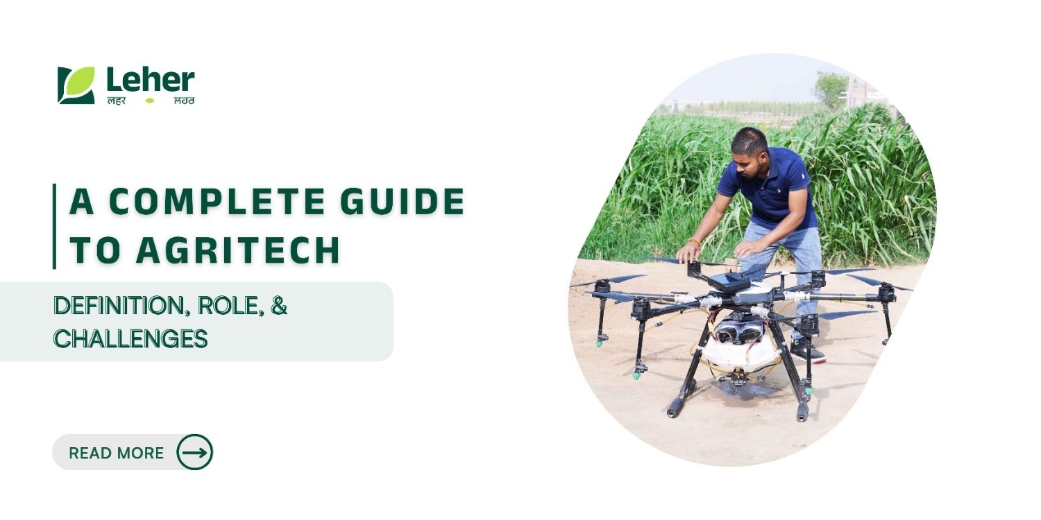 A Complete Guide To Agritech: Definition, Role, And Challenges