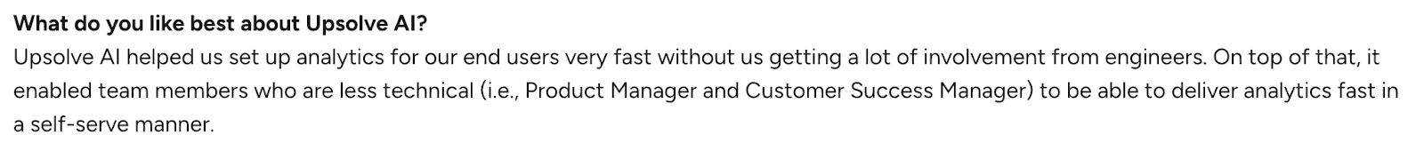User feedback highlighting fast analytics setup and self-serve dashboards in Upsolve
